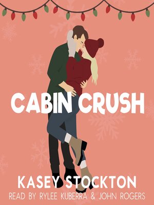 cover image of Cabin Crush